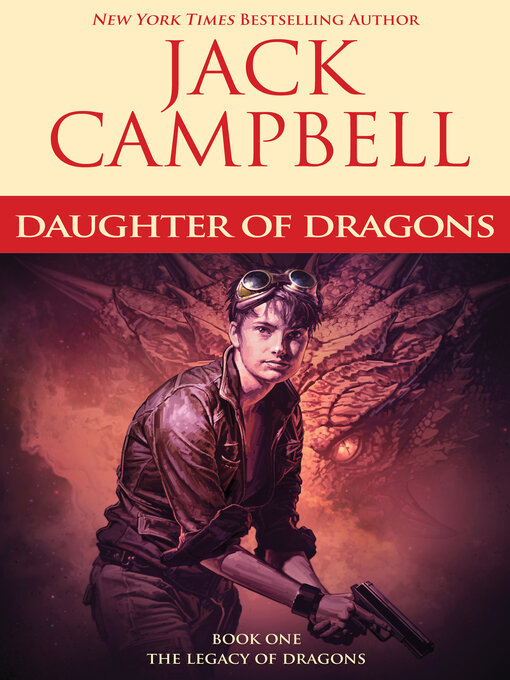 Title details for Daughter of Dragons by Jack Campbell - Available